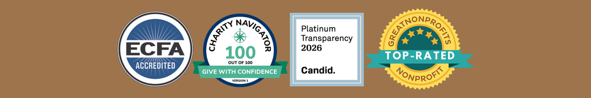 ECFA Accredited, Charity Navigator 100 out of 100, Candid Platinum Transparency 2026, GreatNonprofits Top-Rated Nonprofit